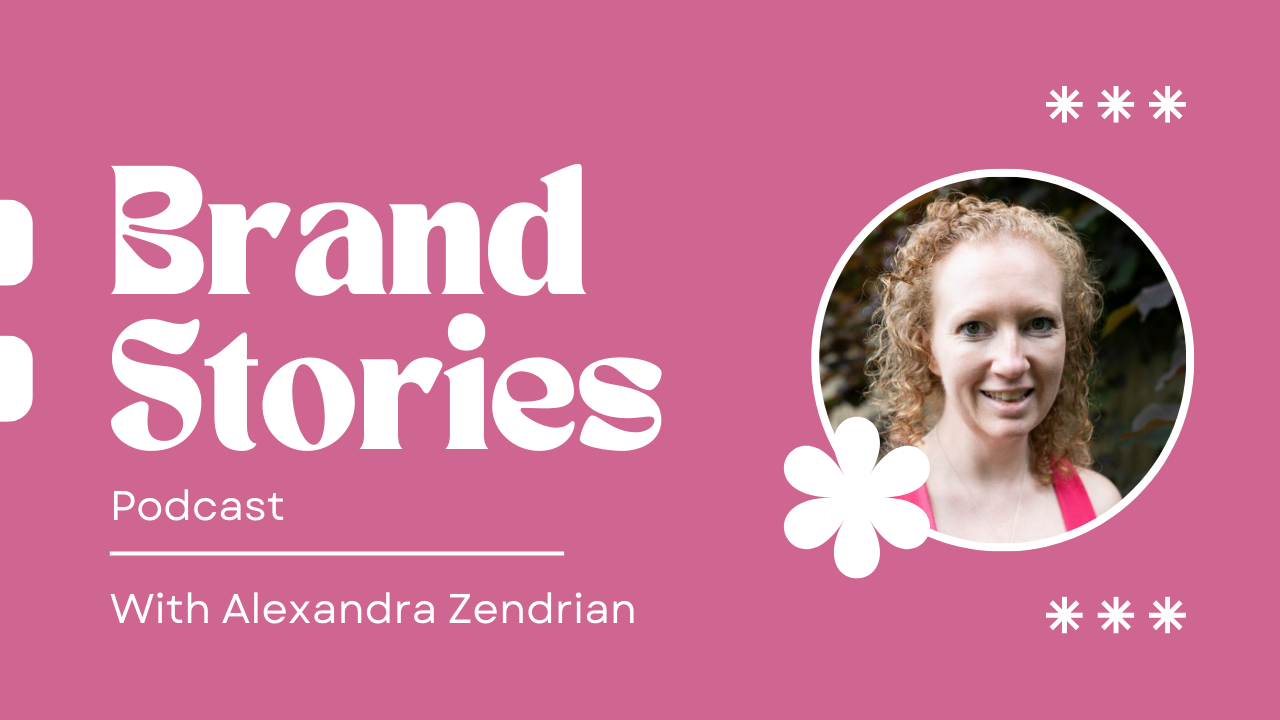 Brand Stories with Alexandra Zendrian